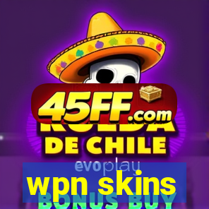 wpn skins